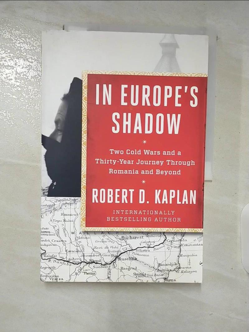 【書寶 書T2／歷史_DQD】In Europe’s Shadow: Two Cold Wars and a Thirty-Year Journey Throu