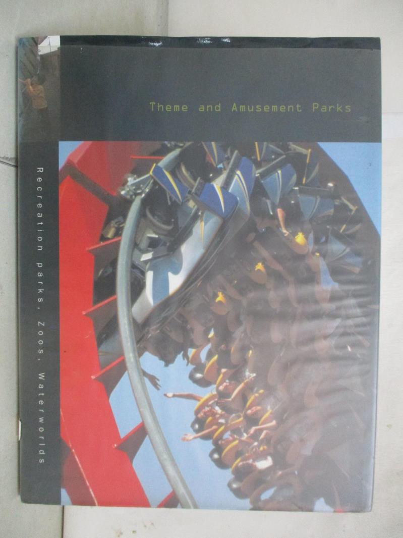 【書寶 書T8／建築_EW3】Theme and Amusement Parks