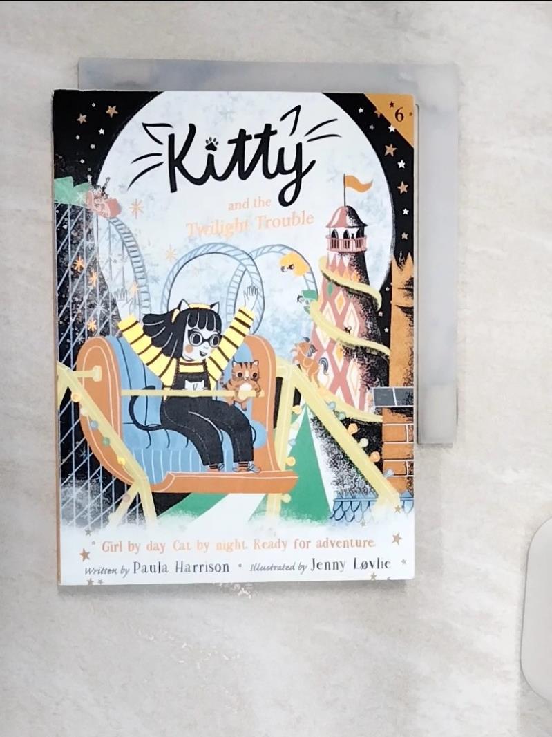 【書寶二手書T1／兒童文學 R11】Kitty and the Twilight Mystery Lovlie, Jenny