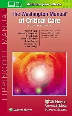 The Washington Manual of Critical Care 4/e Kollef 2025 LWW