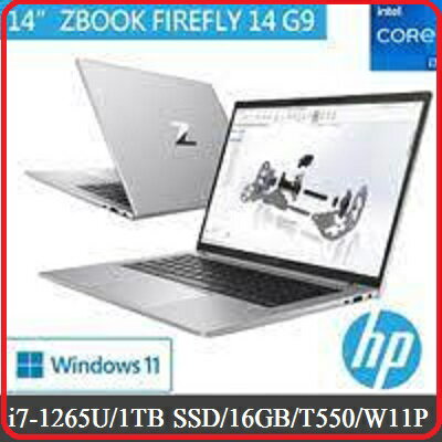 HP Zbook FIREFLY14 G9 6X1E2PA 14 吋行動工作站筆電 G9/14/i7-1265U/SSD 1TB/16GB/T550/W11P/333