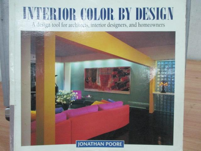【書寶二手書T6／設計_PPU】Interior Color By Design