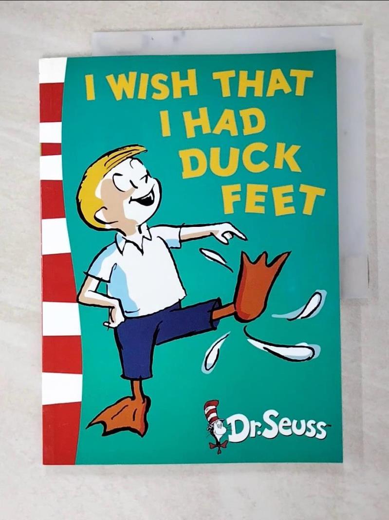 【書寶二手書T4／電玩攻略_JWK】Dr. Seuss Green Back Book: I Wish That I Had Duck Feet_Dr. Seuss,B. Tobey