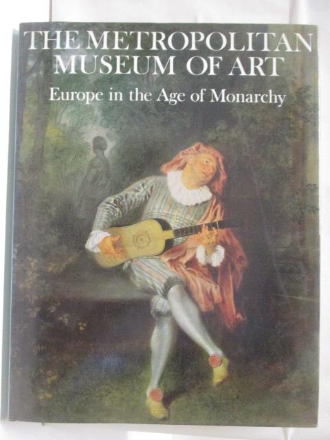 【書寶 書T7／藝術_PA6】Europe in the Age of Monarchy_The Metropolitan Museum of Art