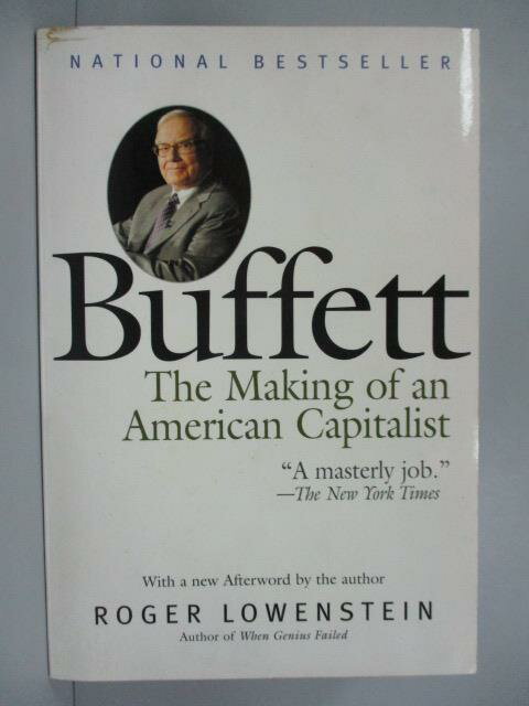 【書寶二手書T1／傳記_IDE】Buffett: The Making of an American Capitalist_Lowenstein, Roger
