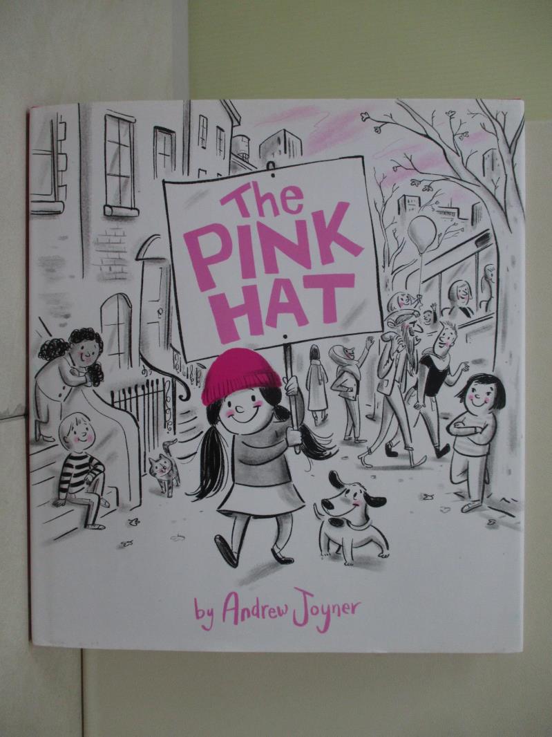 【書寶二手書T1／少年童書_ZVB】The Pink Hat_Joyner, Andrew