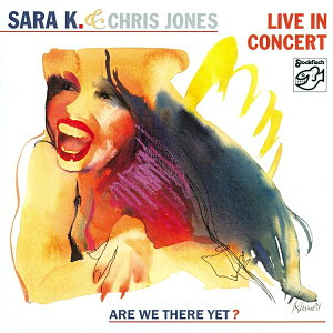 【停看聽音響唱片】【CD】莎拉K.＆克利斯瓊斯：演唱會現場實況
