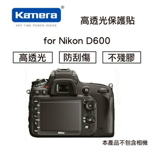 【eYe攝影】Kamera 佳美能 高透光保護貼 for Nikon D600 螢幕保護貼 防刮 不殘膠 靜電