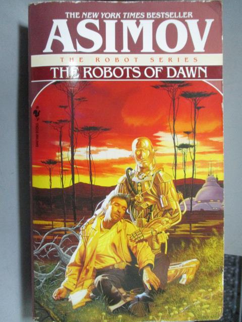 【書寶二手書T9／原文小說_LCP】The Robots of Dawn_Asimov