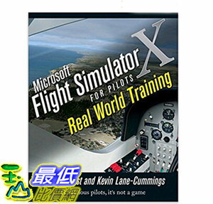 [106美國直購] 全新 Microsoft Flight Simulator X For Pilots Real World Training 1st Edition
