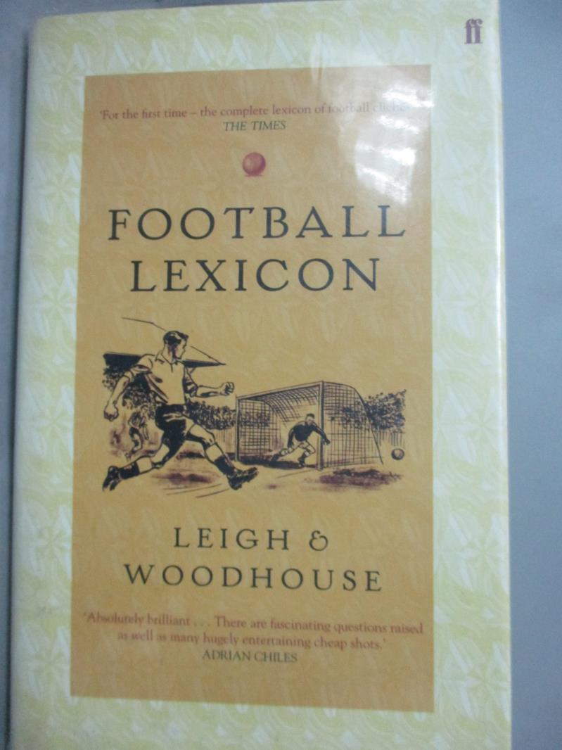 【書寶二手書T5／體育_HNN】Football lexicon_Leigh &amp; Woodhouse.