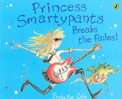 Princess Smartypants Breaks the Rules! - Puffin UK/　中高年級