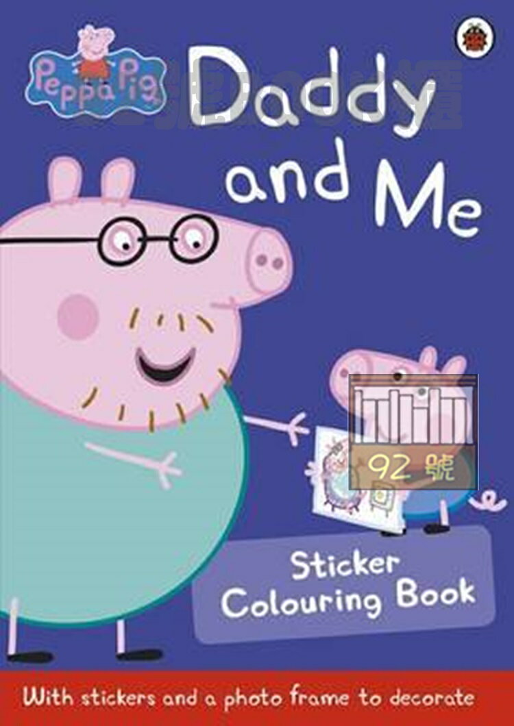 Peppa Pig: Daddy and Me Sticker Activity Book