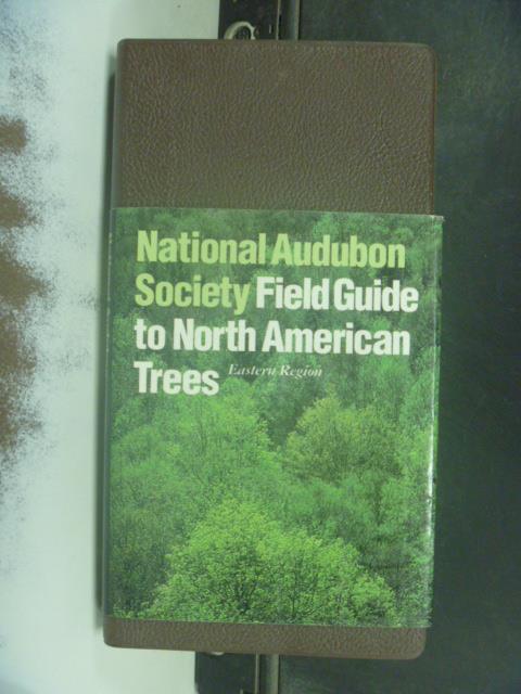 【書寶二手書T6／動植物_KIY】Field Guide to North American Trees : Easte