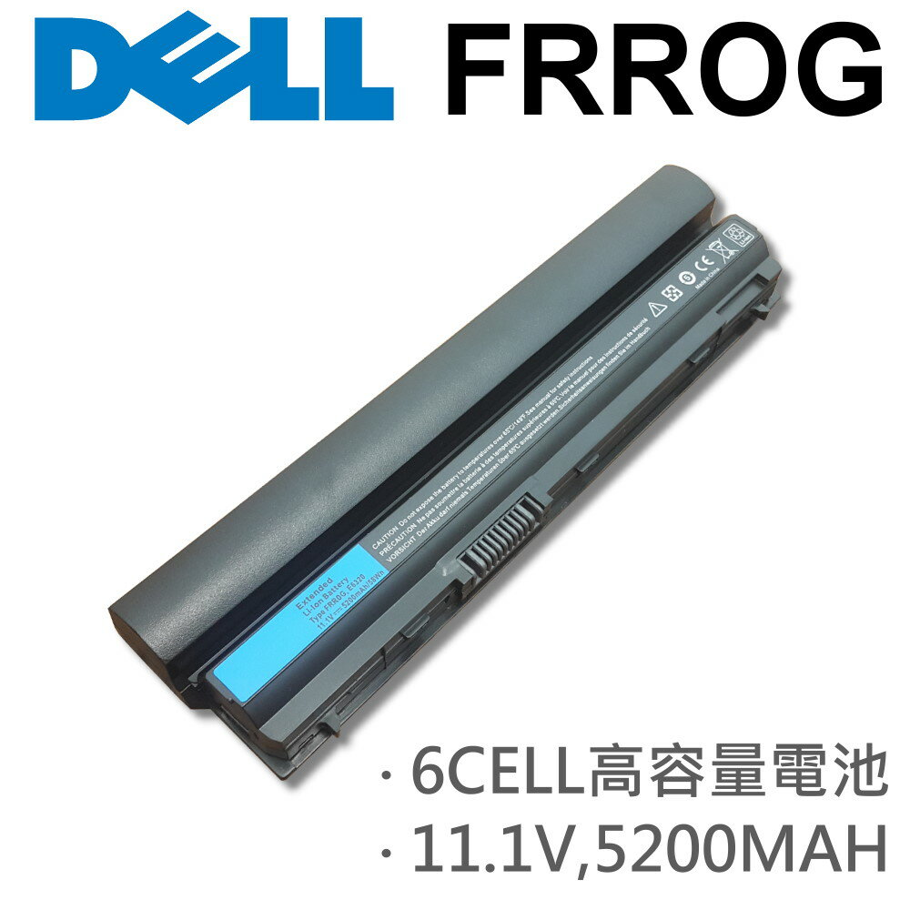 DELL 6芯 日系電芯 FRR0G 電池 FRROG K4CP5 RFJMW 7FF1K KJ321 X57F1 Latitude E6120 E6220 E6230 E6320 E6330 E6430S