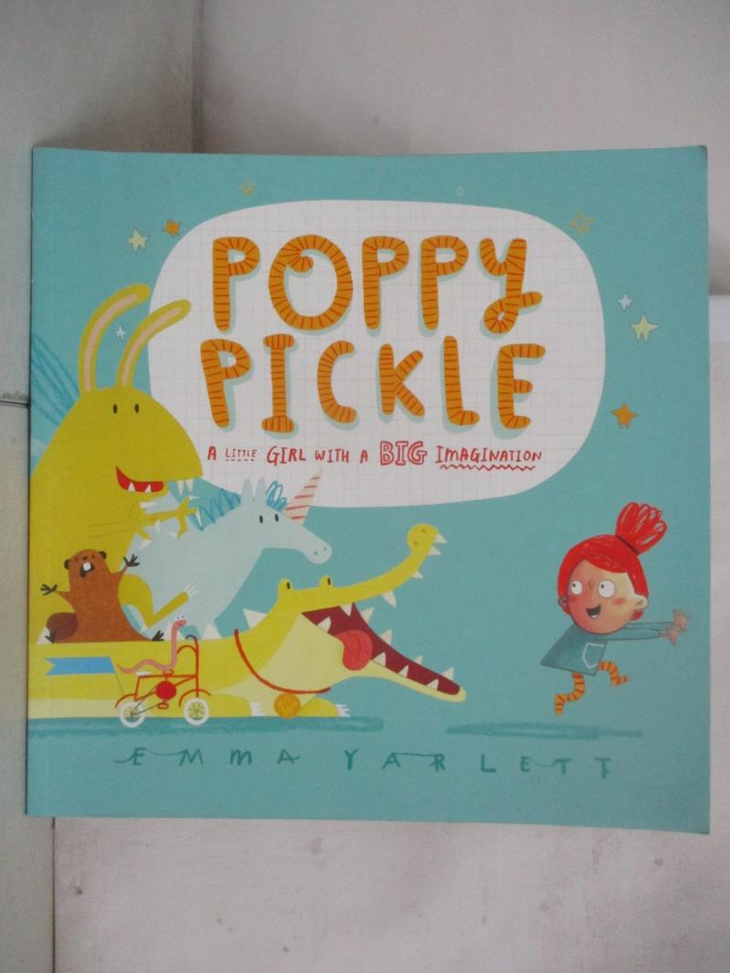 【書寶二手書T9／少年童書 DS1】Poppy Pickle Emma Yarlett