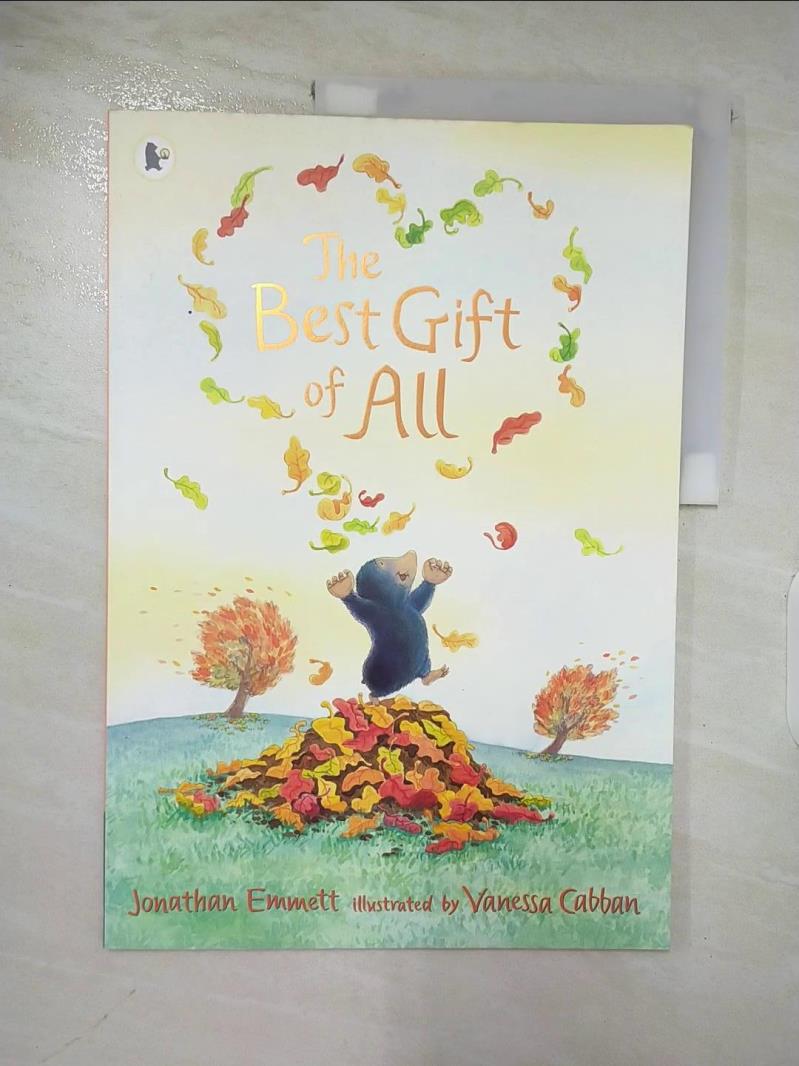 【書寶二手書T2／少年童書 QAI】The Best Gift of All (Mole and Friends) Jonathan Emmett; Vanessa Cabban