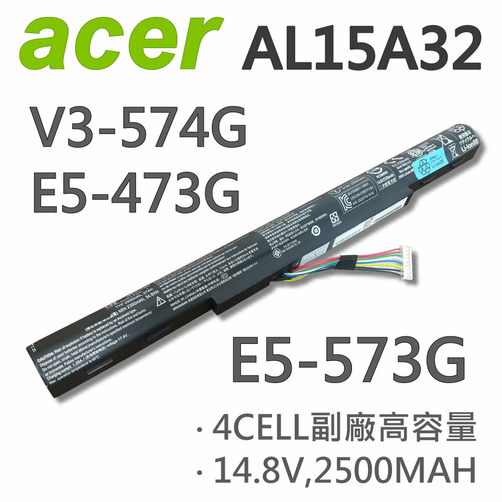<br/><br/>  ACER 4芯 AL15A32 日系電芯 電池 E5-473G E5-573G V3-574G 4ICR17/65 E5-473 E5-573 V3-574<br/><br/>