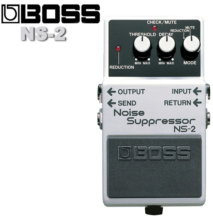 【非凡樂器】BOSS NS-2 Noise Suppressor 雜音抑制器