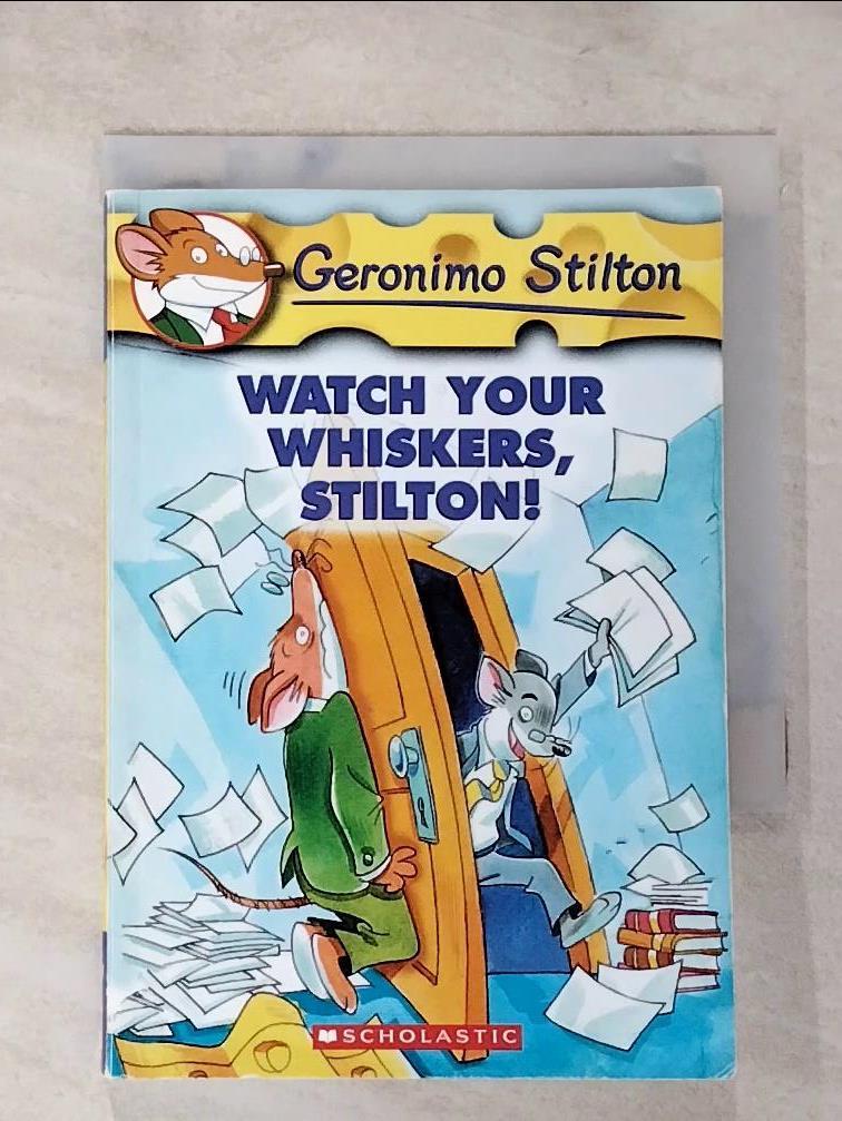 【書寶二手書T2／語言學習 PHC】Watch Your Whiskers, Stilton!