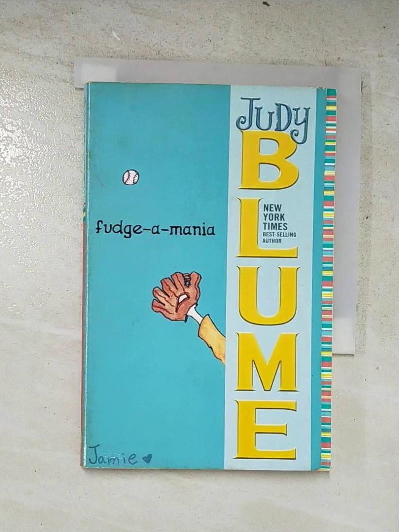 【書寶二手書T9／原文小說 PJO】Fudge-a-mania Blume, Judy
