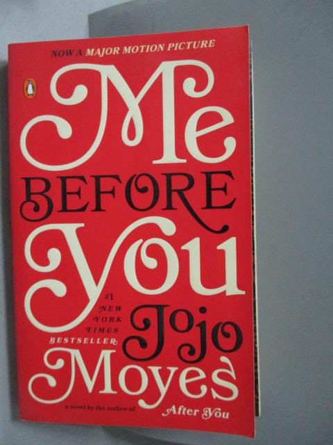 【書寶二手書T6／原文小說_MPA】Me Before You_Moyes, Jojo