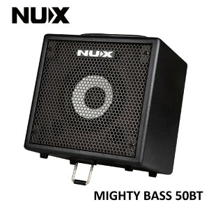 公司貨免運費 NUX Mighty Bass 50BT 藍芽 BASS 貝斯 音箱 附 NMP-2 踏板【唐尼樂器】