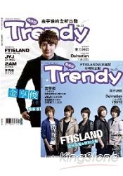 TRENDY偶像誌23：金亨俊＋FTIsland