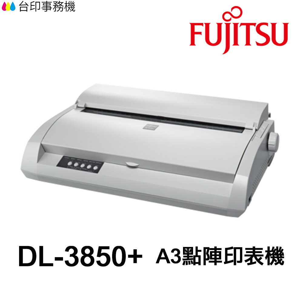 FUJITSU 富士通 DL-3850+ A3 點陣式印表機