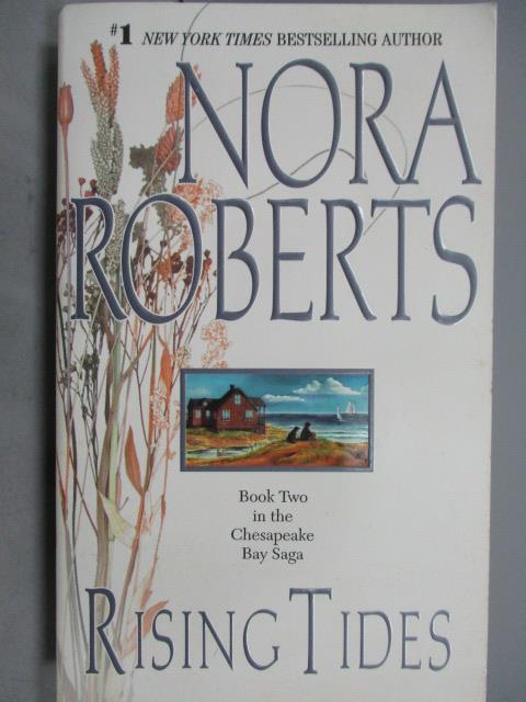 【書寶二手書T4／原文小說_NBE】Rising Tides_Nora Roberts