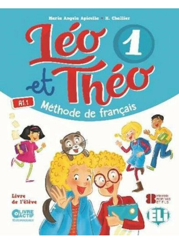 Léo et Théo, Livre de l’élève 1  ELI  ELI