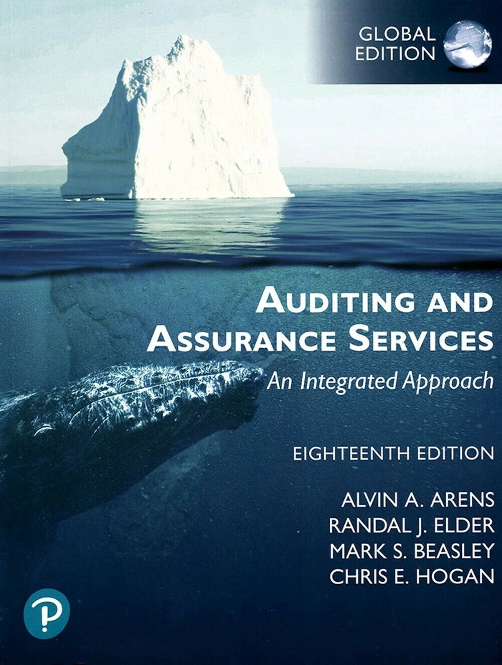 Auditing and Assurance Services: An Integrated Approach(GE) (18版) Arens 2024 Pearson