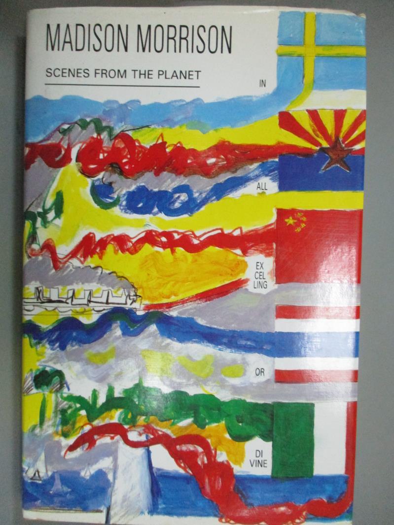 【書寶二手書T6／原文小說_KIQ】Scenes from the planet : in all excelling