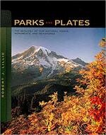 Parks and Plates: The Geology of Our National Parks, Monuments, and Seashores (1版) Lillie  NORTON