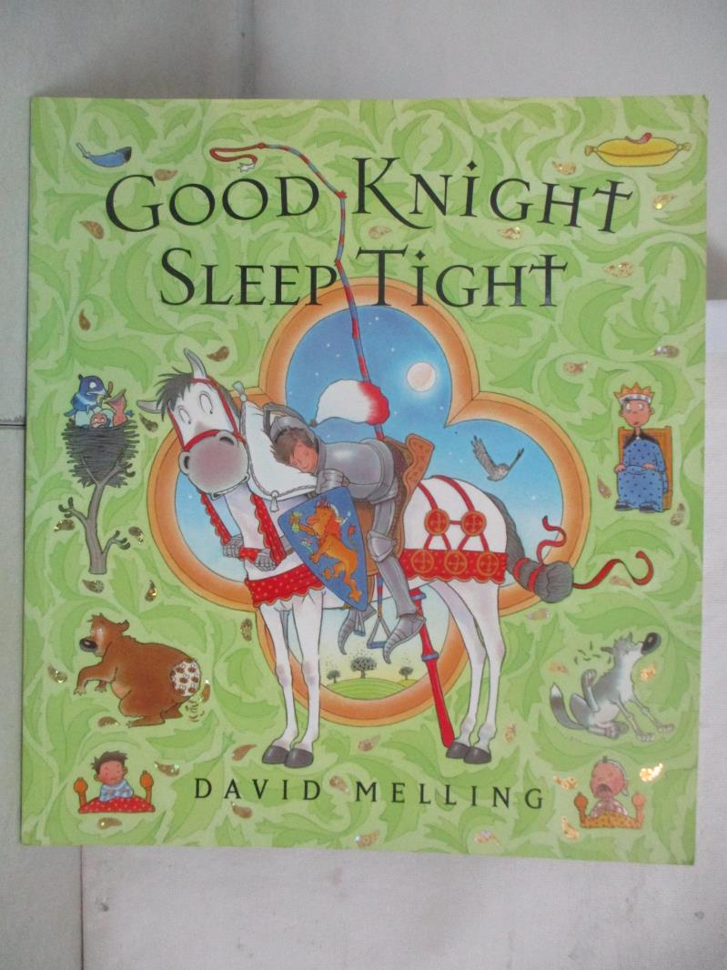 【書寶二手書T6／少年童書 DNG】Good Knight Sleep Tight Melling, David