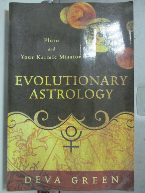 【書寶二手書T4／原文小說_HAJ】Evolutionary Astrology: Pluto and Your Kar