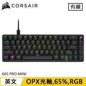 【最高22%回饋 5000點】CORSAIR 海盜船 K65 PRO MINI 65% RGB 機械電競鍵盤 OPX光軸