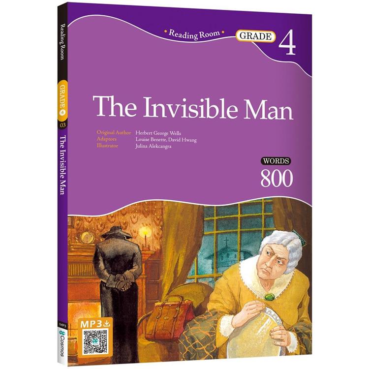 The Invisible Man【Grade 4】（2nd Ed.）（25K經典文學改寫讀本+寂天雲隨身聽APP）