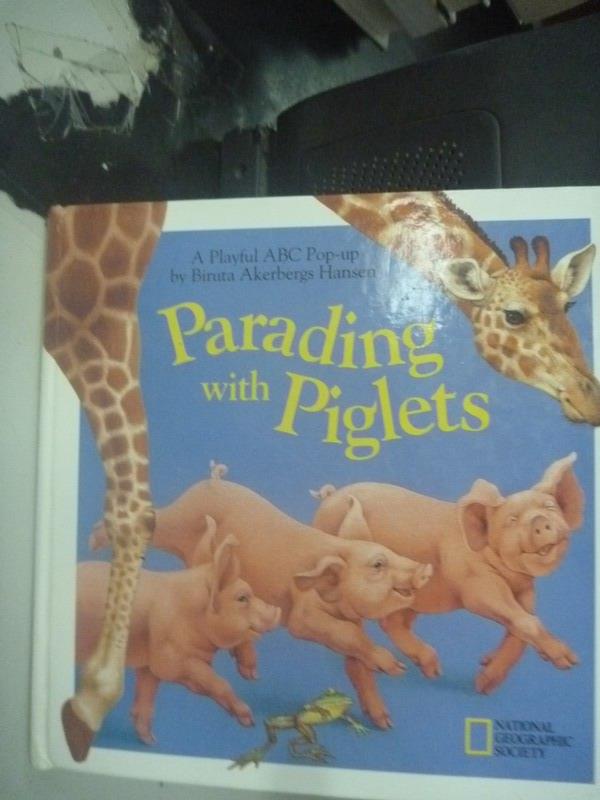 【書寶二手書T8／少年童書_ZIF】Parading With Piglets_Hansen, Biruta