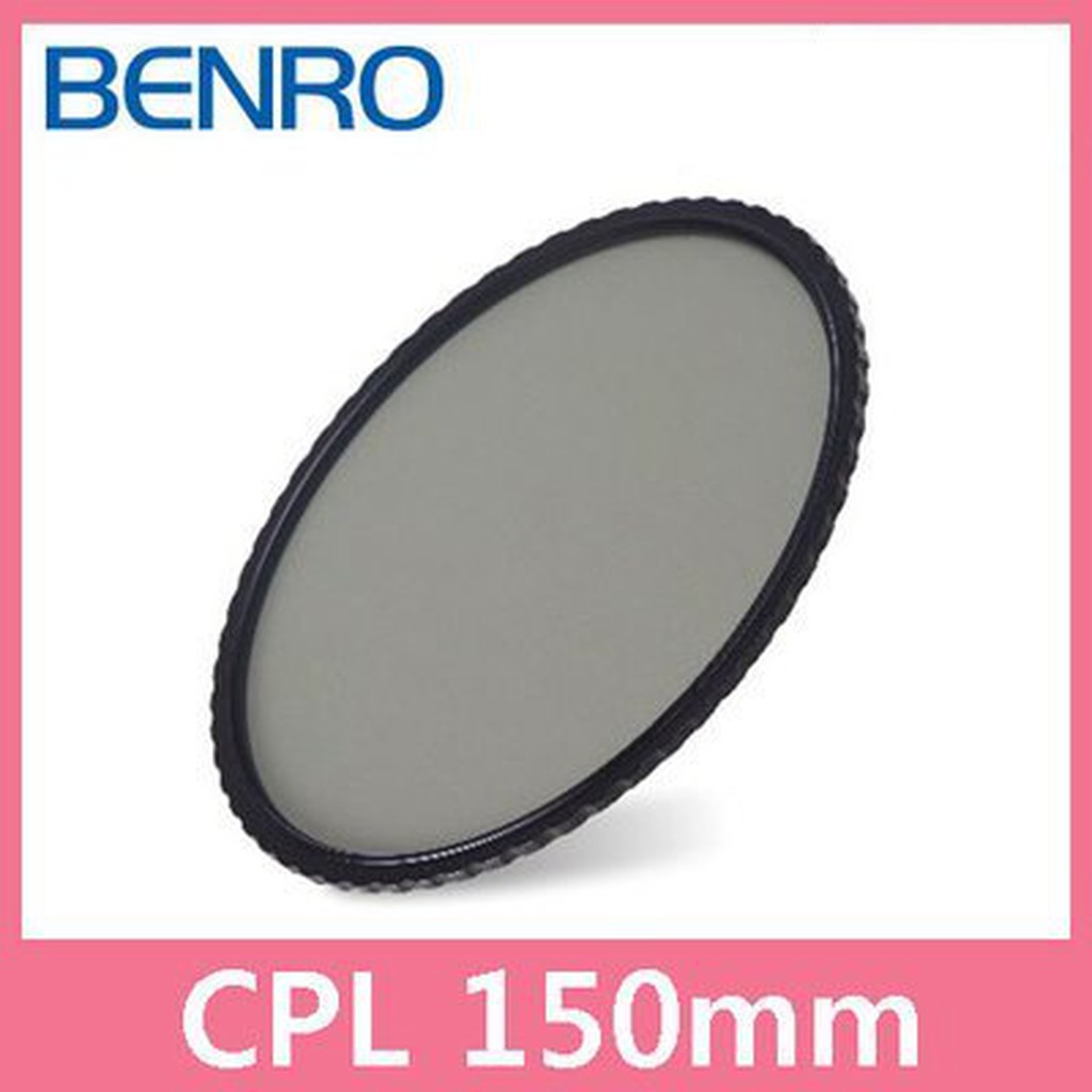 BENRO CPL-HD WMC多層鍍膜 防刮傷 (150mm 偏光鏡) 公司貨 FH150濾鏡【中壢NOVA-水世界】【APP下單4%點數回饋】