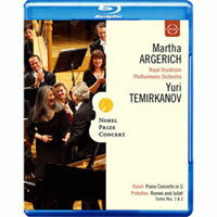 2009年諾貝爾獎音樂會~阿格麗希與泰米卡諾夫的音樂禮讚 Nobel Prize Concert 2009 (藍光Blu-ray) 【EuroArts】
