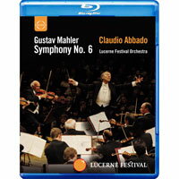 馬勒六號「悲劇」~阿巴多指揮琉森節慶管弦樂團 Mahler: Symphony No.6 (藍光Blu-ray) 【EuroArts】