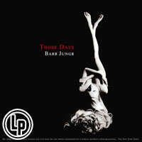 芭菠．楊格：那些美好的時光 Barb Jungr: Those Days (Vinyl LP)