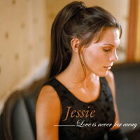 潔希：愛未遠颺 Jessie: Love Is Never Far Away (CD)