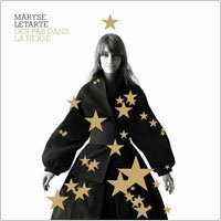 瑪麗姿．塔荷特：雪地的足跡 Maryse Letarte: Des pas dans la neige (CD) 0