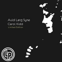 卡蘿姬:舊日時光 德國進口限量版 Carol Kidd: Auld Lang Syne <Limited Edition> (Vinyl LP)