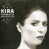 綺拉：憂鬱的星期天～日復一日的回憶 KIRA: Memories Of Days Gone By (CD)