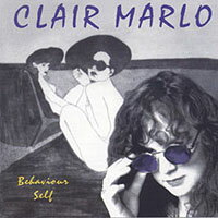 克萊瑪蘿：自我主張 Clair Marlo: Behaviour Self (CD)