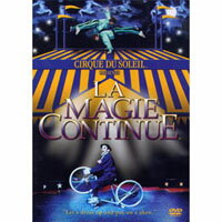 太陽劇團：奇幻旅程 CIRQUE DU SOLEIL: LA MAGIE CONTINUE (DVD)