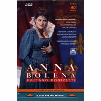 董尼才第：歌劇《安娜．波莉娜》 Gaetano Donizetti: Anna Bolena (2DVD)【Dynamic】